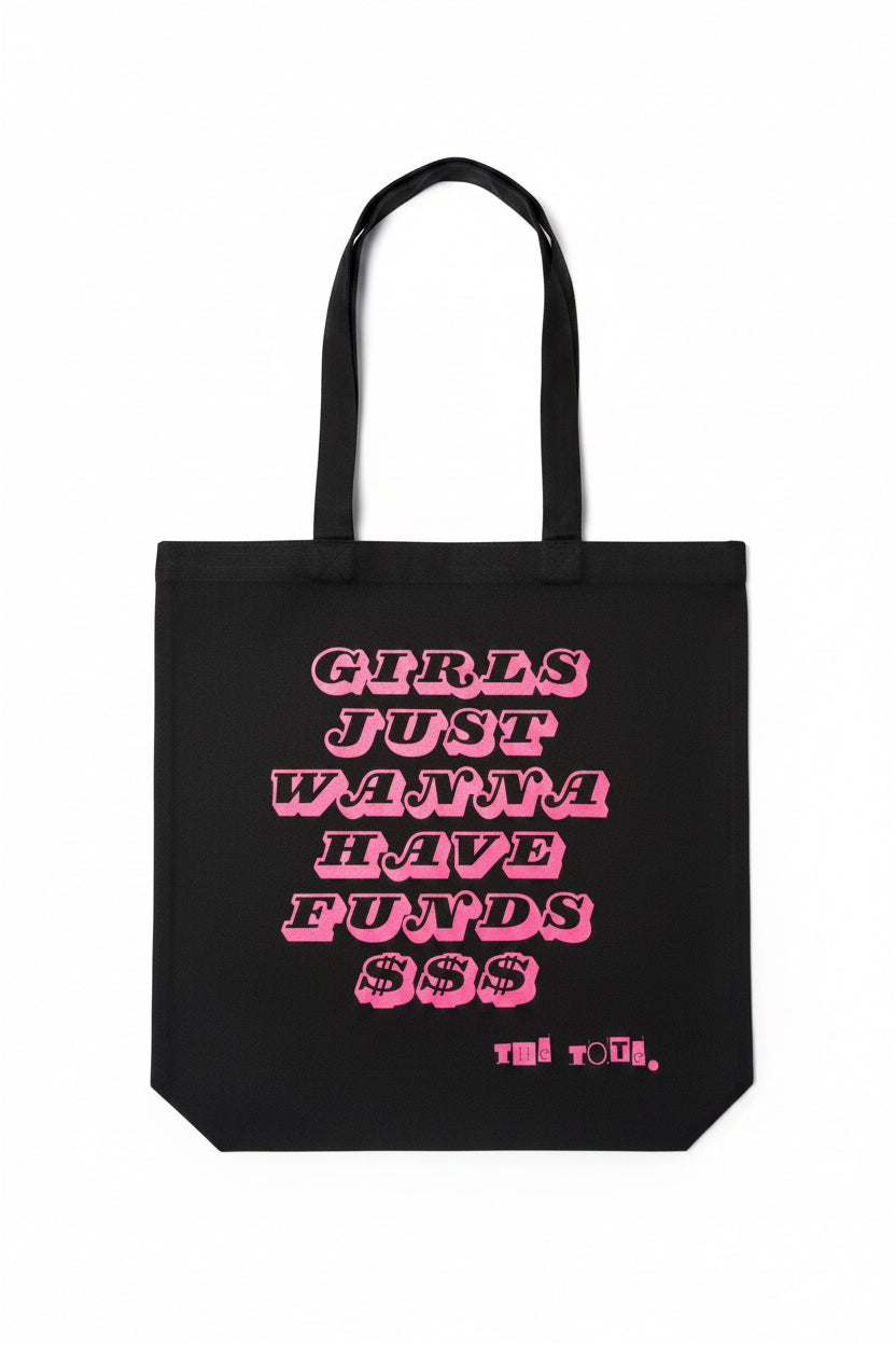 Girls just wanna $$$